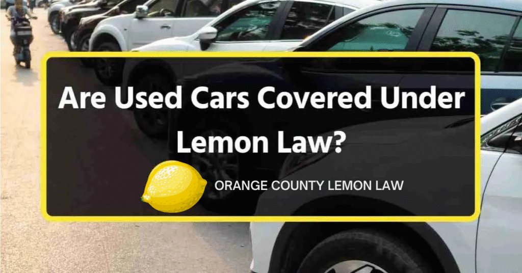 Are Used Cars Covered under Lemon Law